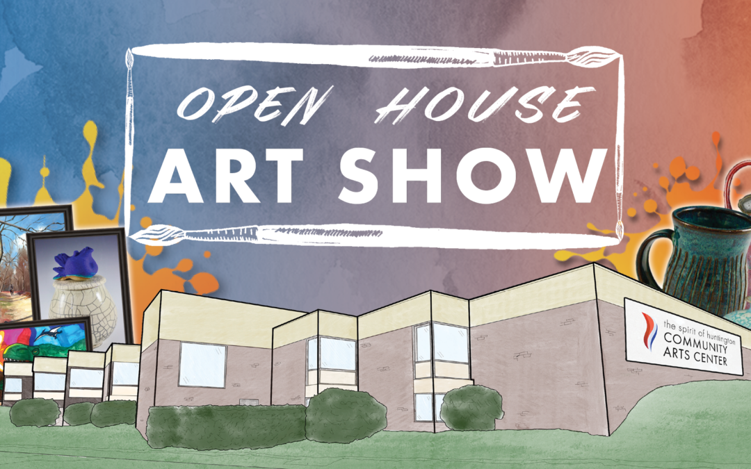 Join Us for Our 2021 Open House Art Show